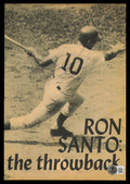 Ron Santo Autographed 8x11.5 Magazine Page Photo Chicago Cubs Beckett BAS QR #BM37330
